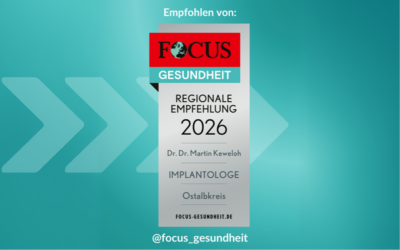 Erneut ausgezeichnet: Praxisklinik Keweloh zählt auch 2026 zu den TOP-Medizinern im Bereich Implantologie